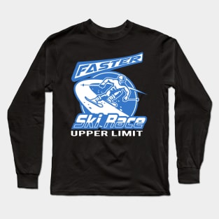 Faster Skiing Winter Sports Race Long Sleeve T-Shirt